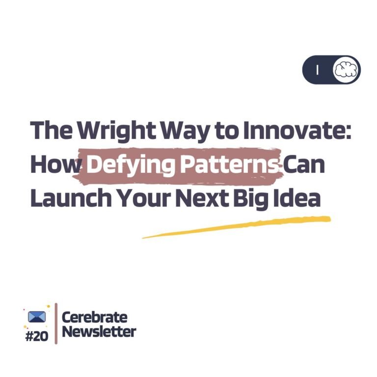 The Wright Way to Innovate: How Defying Patterns can Launch Your Next Big Idea